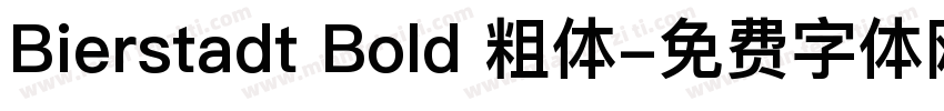 Bierstadt Bold 粗体字体转换
